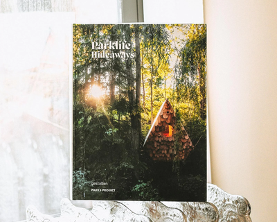 Parklife Hideaways: Cottages, Cabins, and Living off the Grid