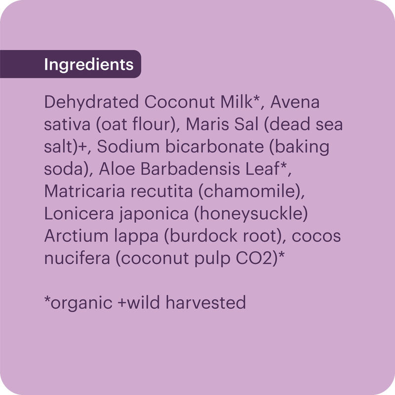 Soothing Milk Bath - Coconut Milk + Oatmeal