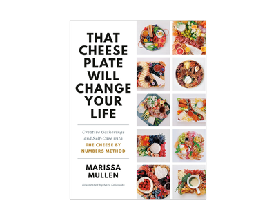 That Cheese Plate Will Change Your Life