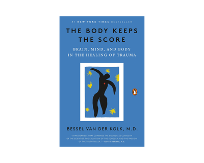 The Body Keeps the Score