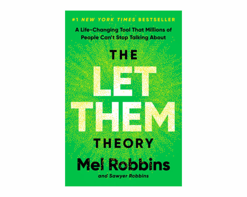 The Let Them Theory