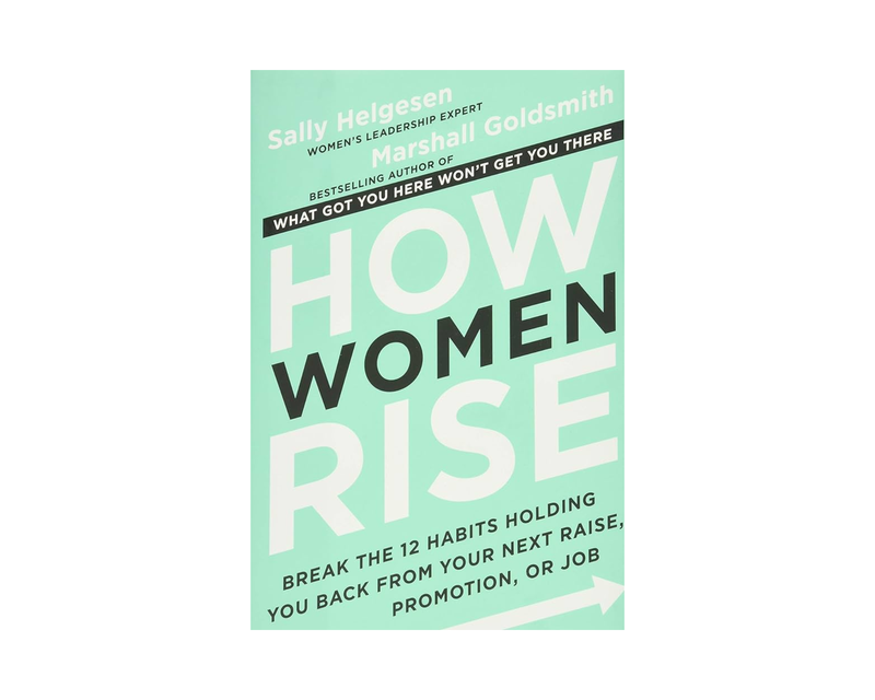 How Women Rise