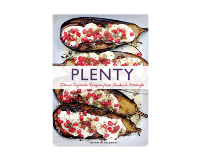 Plenty: Vibrant Vegetable Recipes from London's Ottolenghi