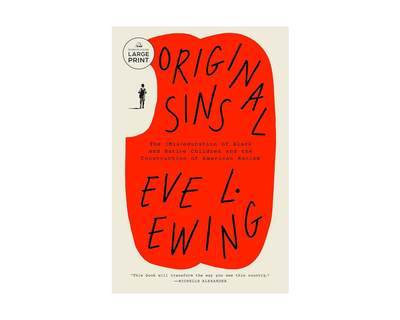 Original Sins: The (Mis)education of Black and Native Children